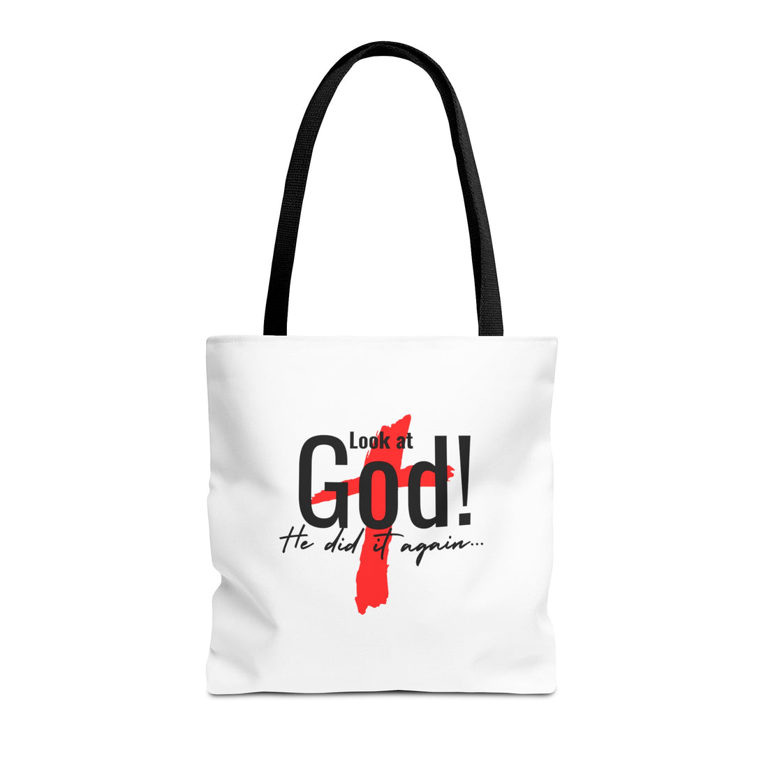 Look at God Tote Bag