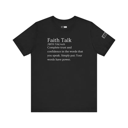 Faith Talk Definition Tshirt