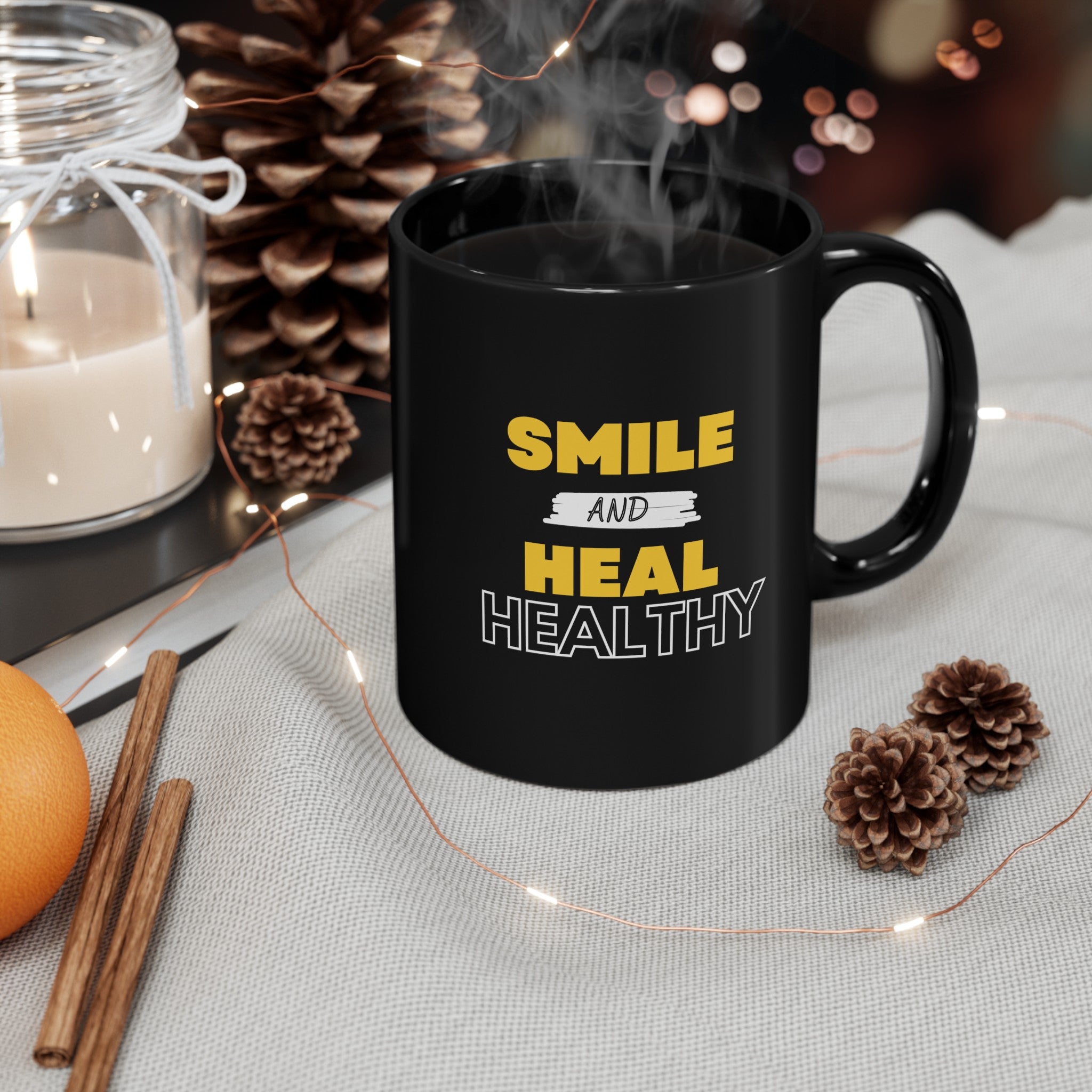 Smile and Heal Healthy --Mug