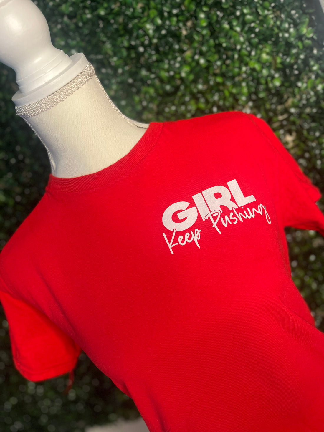 Girl Keep Pushing -Tshirt